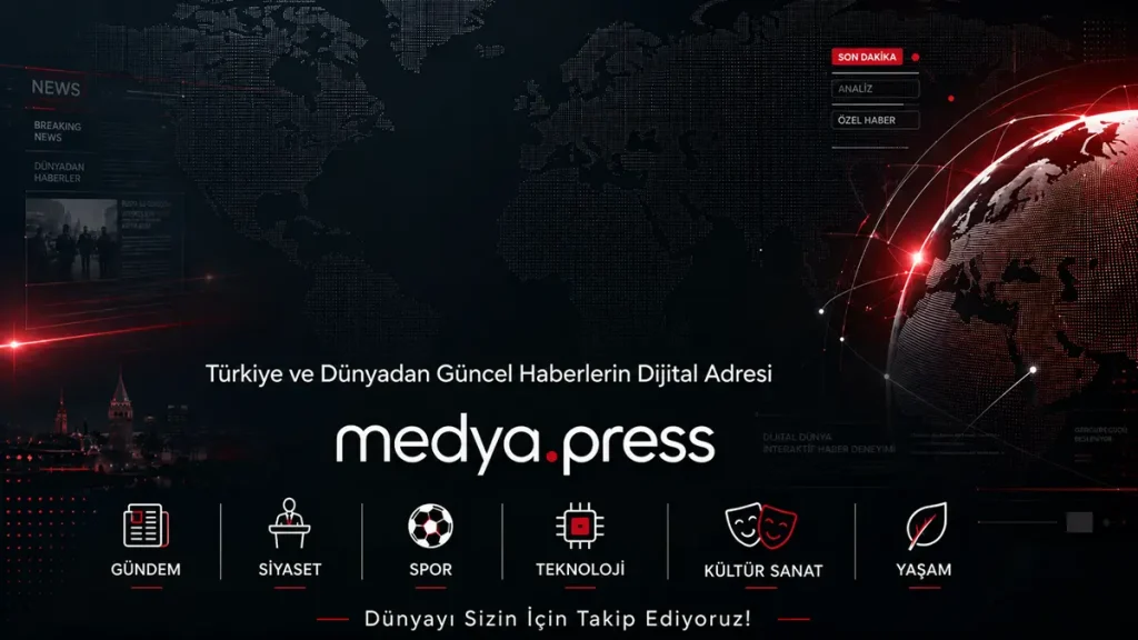 Türkiye ve Dünyadan Güncel Haberlerin Dijital Adresi medya.press